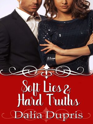 cover image of Soft Lies and Hard Truths